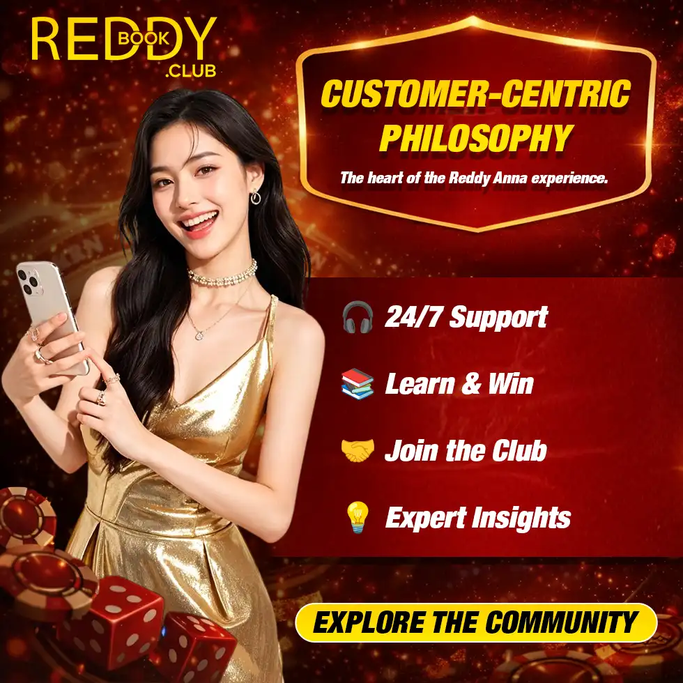 Reddy Anna Customer Philosophy